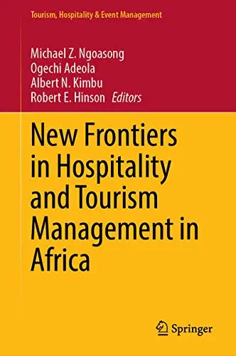 Cover of New Frontiers in Hospitality and Tourism Management in Africa