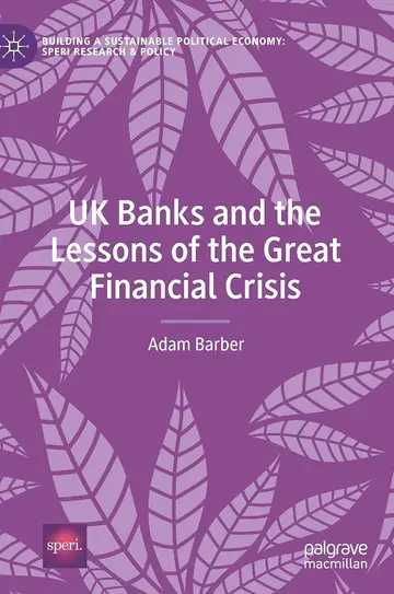 Cover of Uk Banks and the Lessons of the Great Financial Crisis