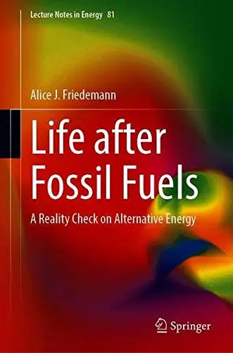 Cover of Life after Fossil Fuels