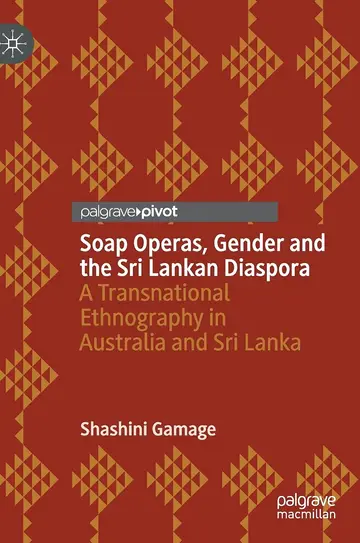 Cover of Soap Operas, Gender and the Sri Lankan Diaspora