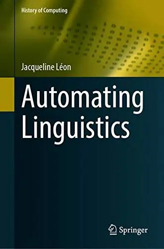 Cover of Automating Linguistics
