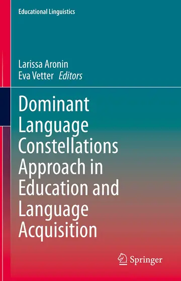Cover of Dominant Language Constellations Approach in Education and Language Acquisition