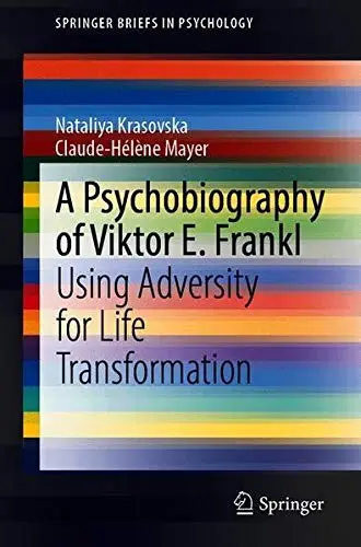 Cover of A Psychobiography of Viktor E. Frankl