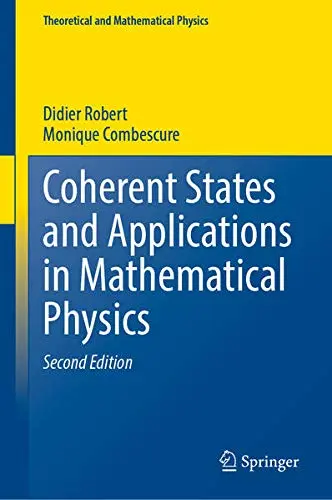 Cover of Coherent States and Applications in Mathematical Physics