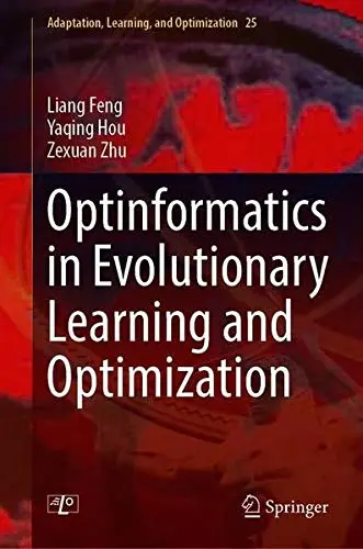 Cover of Optinformatics in Evolutionary Learning and Optimization