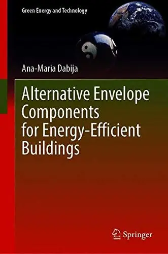 Cover of Alternative Envelope Components for Energy-Efficient Buildings