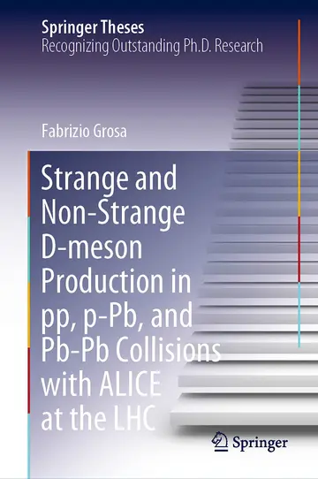Cover of Strange and Non-strange D-meson Production in Pp, P-pb, and Pb-pb Collisions with Alice at the Lhc