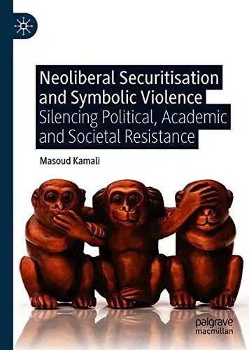 Cover of Neoliberal Securitisation and Symbolic Violence