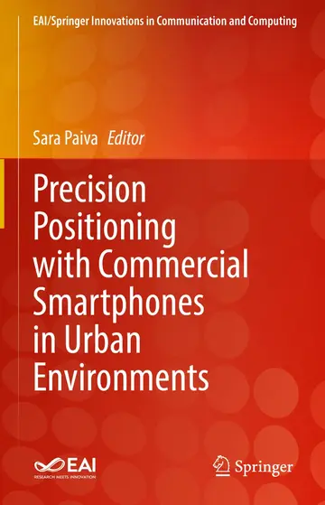 Cover of Precision Positioning with Commercial Smartphones in Urban Environments