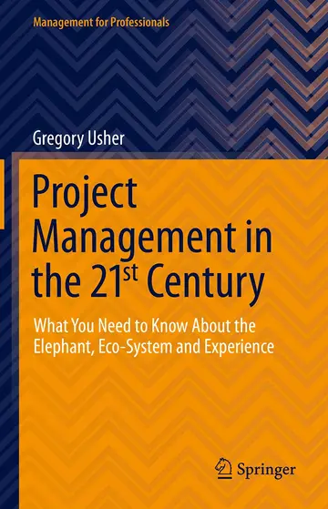 Cover of Project Management in the 21st Century