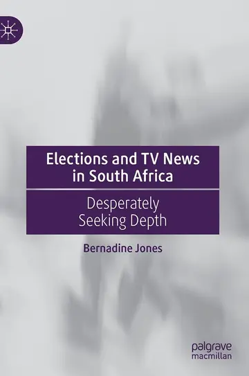 Cover of Elections and TV News in South Africa