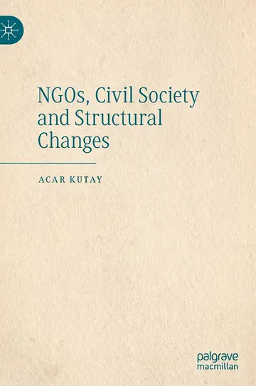 Cover of Ngos, Civil Society and Structural Changes