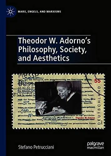 Cover of Theodor W. Adorno's Philosophy, Society, and Aesthetics
