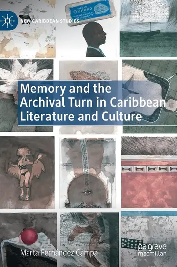 Cover of Memory and the Archival Turn in Caribbean Literature and Culture