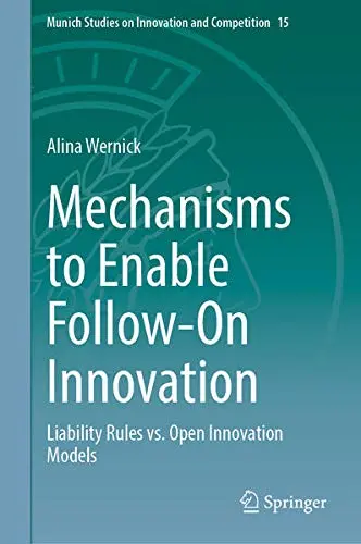 Cover of Mechanisms to Enable Follow-On Innovation