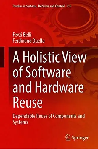 Cover of A Holistic View of Software and Hardware Reuse