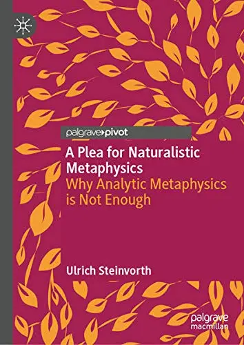 Cover of A Plea for Naturalistic Metaphysics