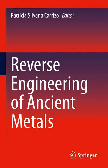 Cover of Reverse Engineering of Ancient Metals