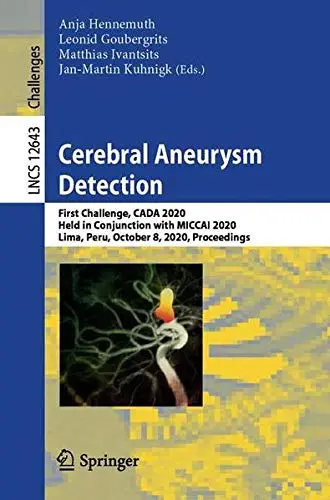 Cover of Cerebral Aneurysm Detection and Analysis