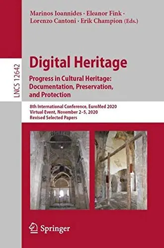 Cover of Digital Heritage. Progress in Cultural Heritage