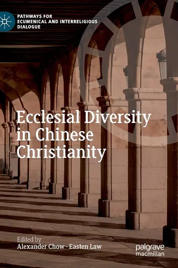Cover of Ecclesial Diversity in Chinese Christianity