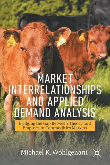 Cover of Market Interrelationships and Applied Demand Analysis