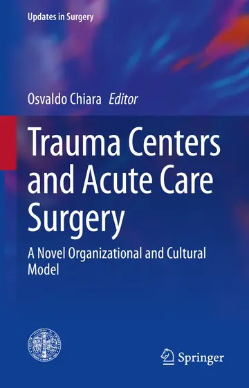 Cover of Trauma Centers and Acute Care Surgery