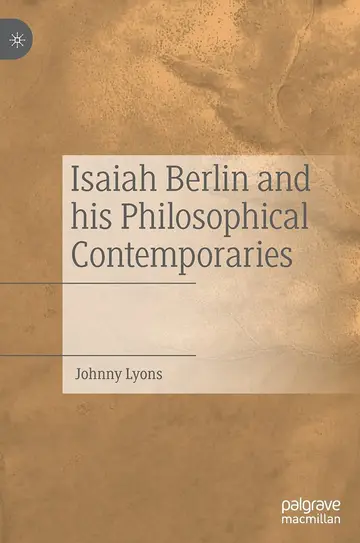 Cover of Isaiah Berlin and His Philosophical Contemporaries