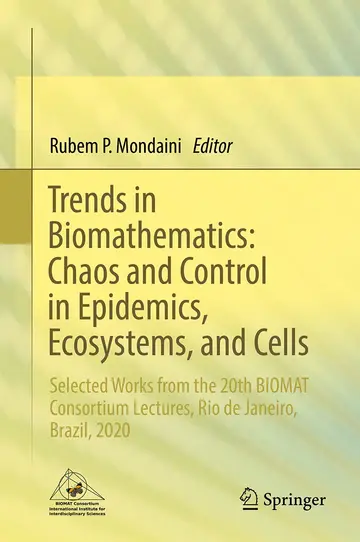 Cover of Trends in Biomathematics - Chaos and Control in Epidemics, Ecosystems, and Cells