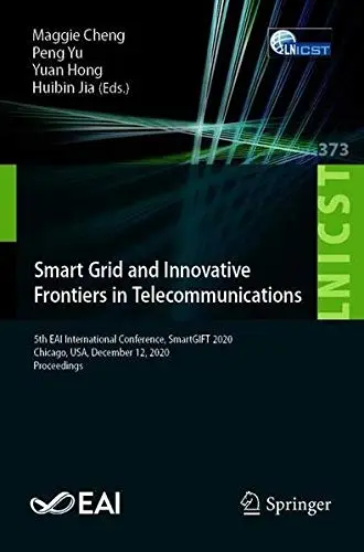 Cover of Smart Grid and Innovative Frontiers in Telecommunications