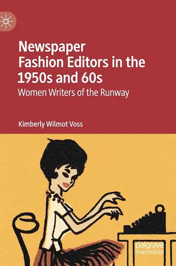 Cover of Newspaper Fashion Editors in the 1950s and 60s