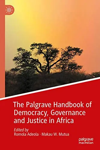 Cover of The Palgrave Handbook of Democracy, Governance and Justice in Africa