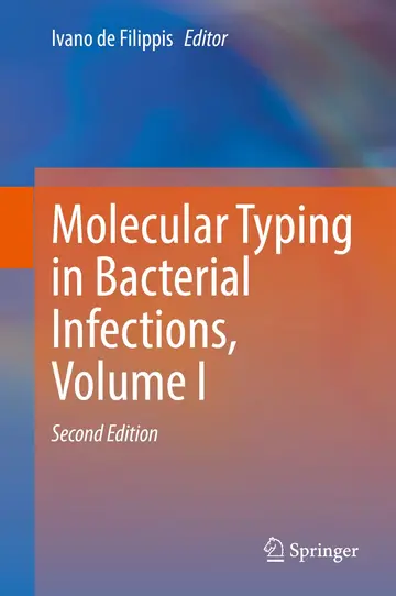 Cover of Molecular Typing in Bacterial Infections, Volume I