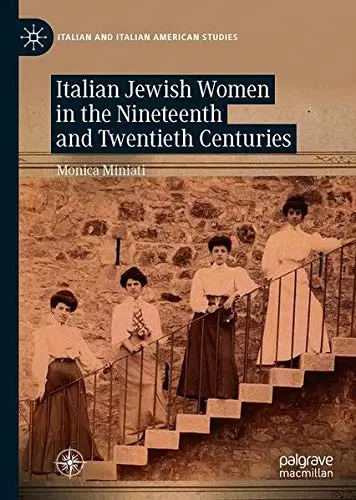 Cover of Italian Jewish Women in the Nineteenth and Twentieth Centuries