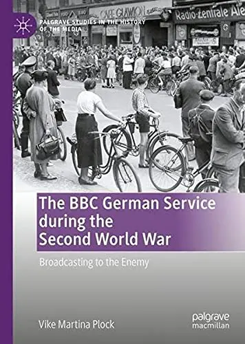Cover of The BBC German Service during the Second World War