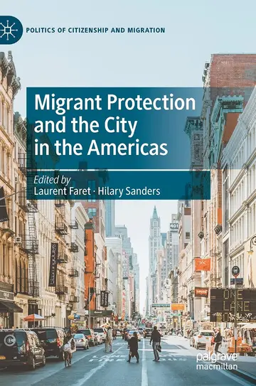 Cover of Migrant Protection and the City in the Americas