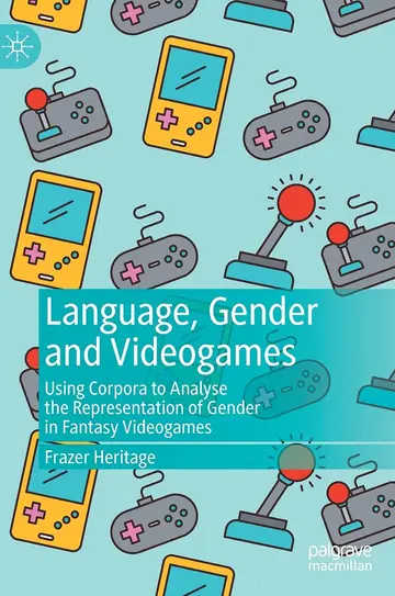 Cover of Language, Gender and Videogames