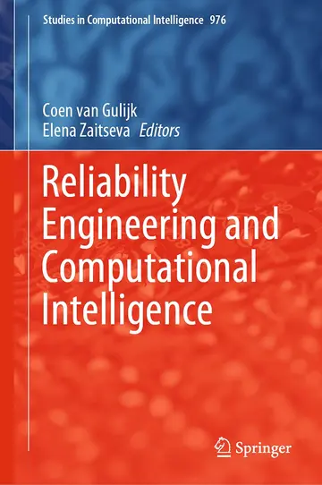 Cover of Reliability Engineering and Computational Intelligence