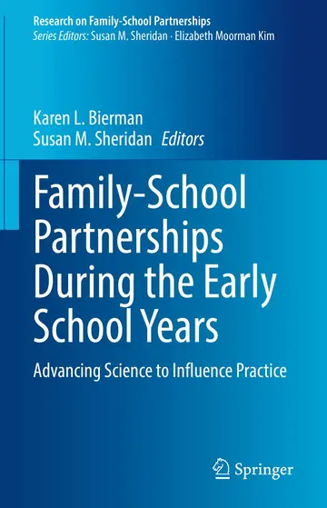 Cover of Family-school Partnerships During the Early School Years