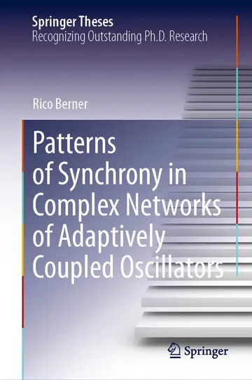 Cover of Patterns of Synchrony in Complex Networks of Adaptively Coupled Oscillators