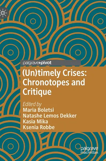 Cover of Untimely Crises, Chronotopes and Critique