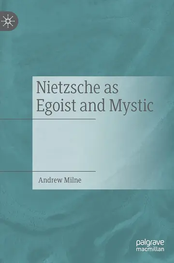 Cover of Nietzsche as Egoist and Mystic