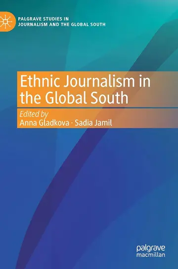 Cover of Ethnic Journalism in the Global South