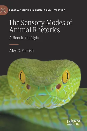 Cover of The Sensory Modes of Animal Rhetorics