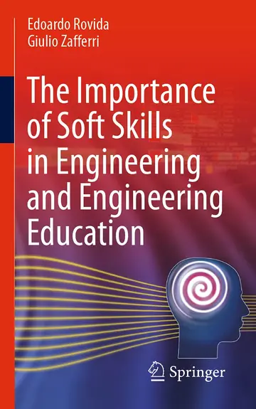 Cover of The Importance of Soft Skills in Engineering and Engineering Education