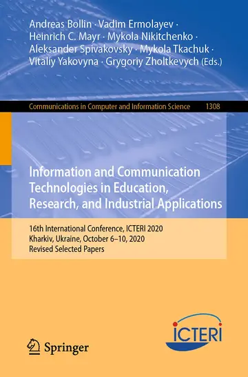 Cover of Information and Communication Technologies in Education, Research, and Industrial Applications