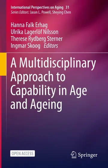 Cover of A Multidisciplinary Approach to Capability in Age and Ageing