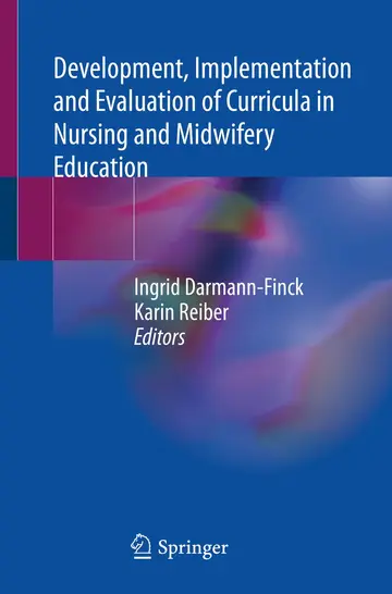 Cover of Development, Implementation and Evaluation of Curricula in Nursing and Midwifery Education