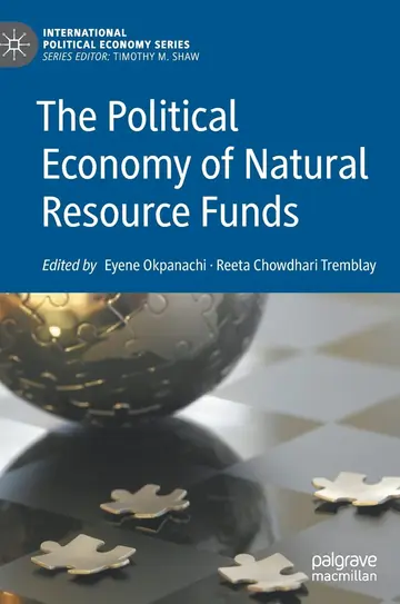 Cover of The Political Economy of Natural Resource Funds