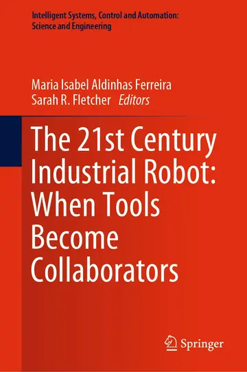 Cover of The 21st Century Industrial Robot
